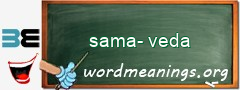 WordMeaning blackboard for sama-veda